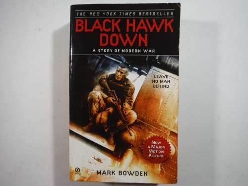 Black Hawk Down : A Story of Modern War - Paperback - Mark Bowden