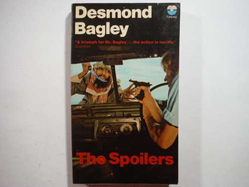 The Spoilers - Paperback - Desmond Bagley - 1974