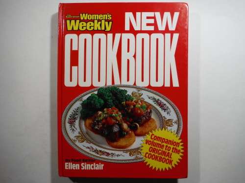 The Australian Women`s Weekly New Cookbook - Hardcover - Ellen Sinclair