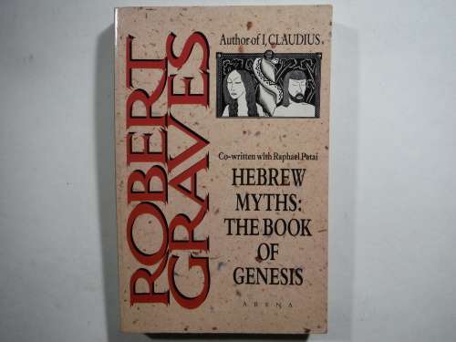Hebrew Myths : The Book of Genesis - Paperback - Robert Graves