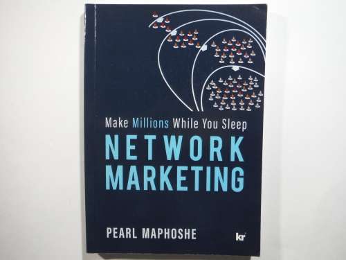 Network Marketing : Make Millions While You Sleep - Paperback - Pearl Maphoshe