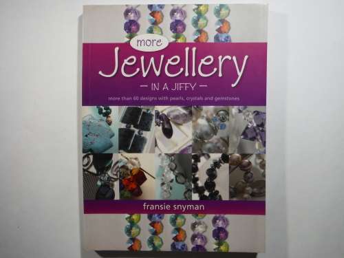 More Jewellery in a Jiffy - Softcover - Fransie Snyman