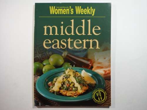 The Australian Women`s Weekly : Middle Eastern