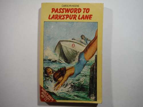Nancy Drew : Password to Larkspur Lane - Paperback - Carolyn Keene - 1976