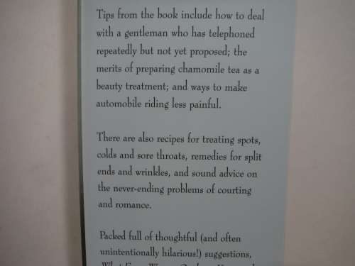 What Every Woman Ought to Know : Hints and Tips for Ladies - Constance Mortimer