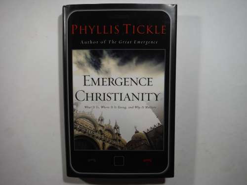 Emergence Christianity - Hardcover - Phyllis Tickle