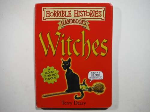 Horrible Histories Handbooks : Witches - Paperback - Terry Deary