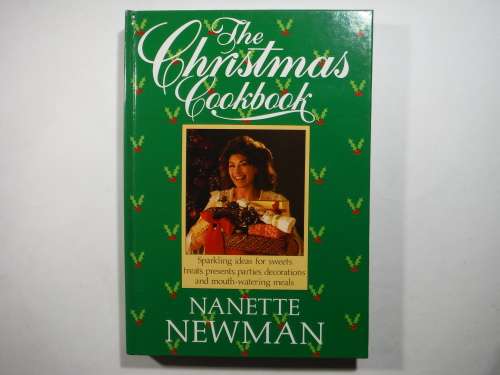 The Christmas Cookbook - Hardcover - Nanette Newman
