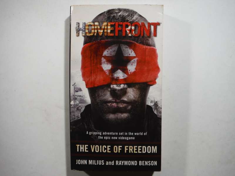 Homefront : The Voice of Freedom - Paperback - John Milius and Raymond Benson