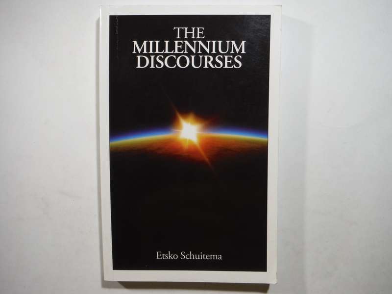 The Millennium Discourses - Paperback - Etsko Schuitema