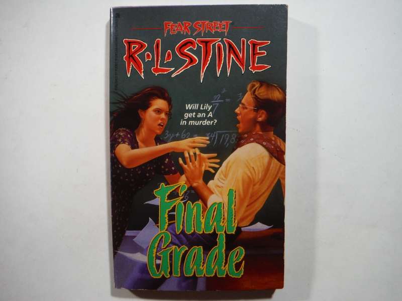 Fear Street : Final Grade - Paperback - R.L. Stine