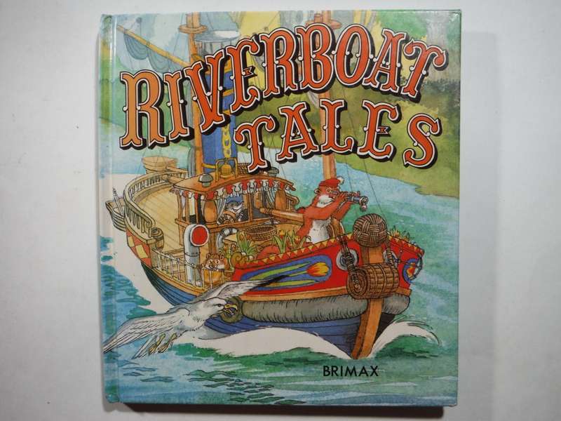 Riverboat Tales - Hardcover - Lucy Kincaid - 1983