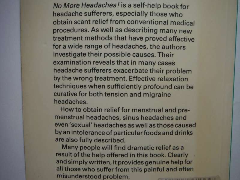 No More Headaches! : Practical, Effective Methods for Relief - Paperback - Dr Alan C. Turin - 1985