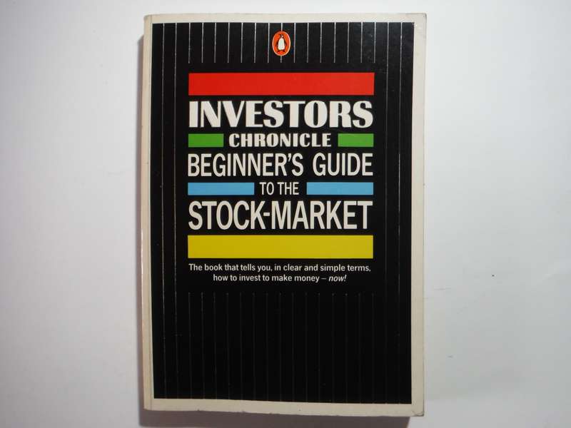 Investors Chronicle : Beginner`s Guide to the Stock-Market - Paperback - Nikki Tait