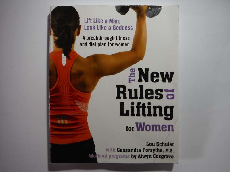 The New Rules of Lifting for Women - Softcover - Lou Schuler