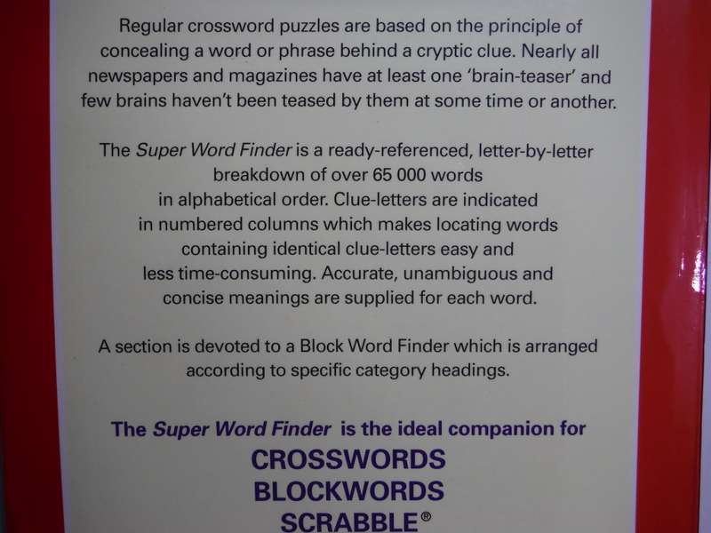 Super Word Finder : The Complete Reference Book for Crosswords, Blockwords, Scrabble