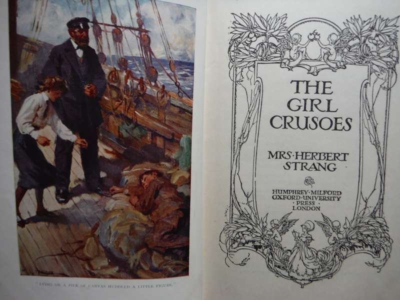 The Girl Crusoes - Hardcover - Mrs Herbert Strang - 1921 Edition