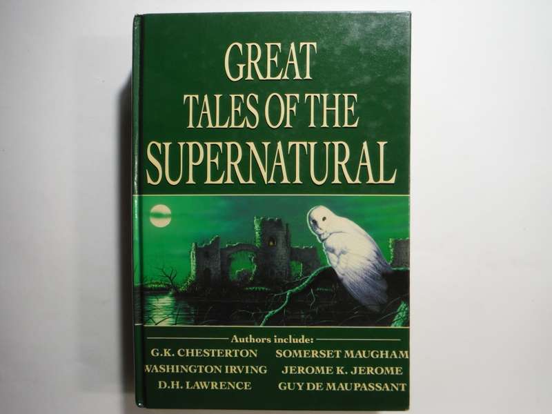 Great Tales of the Supernatural - Hardcover - Chancellor Press 1991