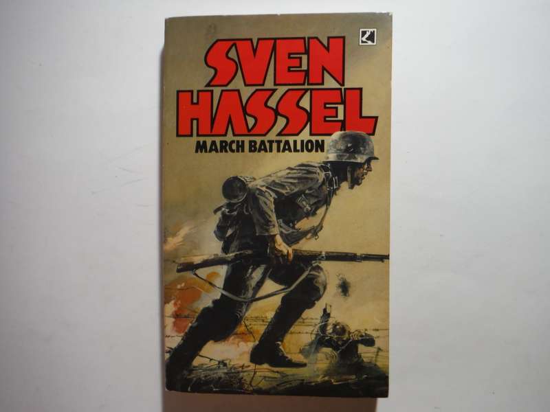 March Battalion - Paperback - Sven Hassel - 1983
