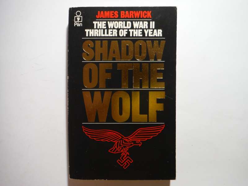 Shadow of the Wolf - Paperback - James Barwick