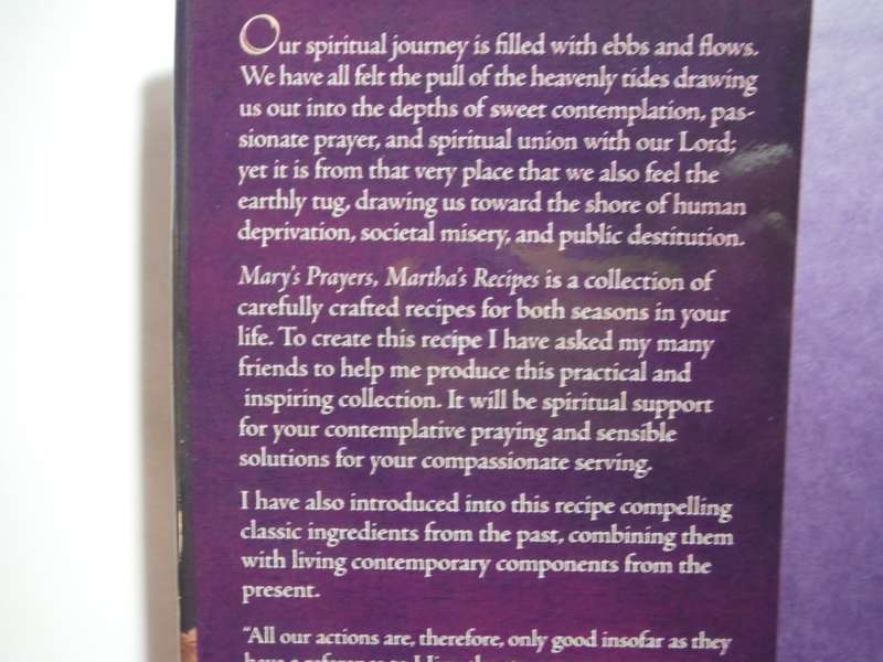 Mary`s Prayers and Martha`s Recipes : How to Choose God and Serve Man - Hardcover - Tommy Tenney