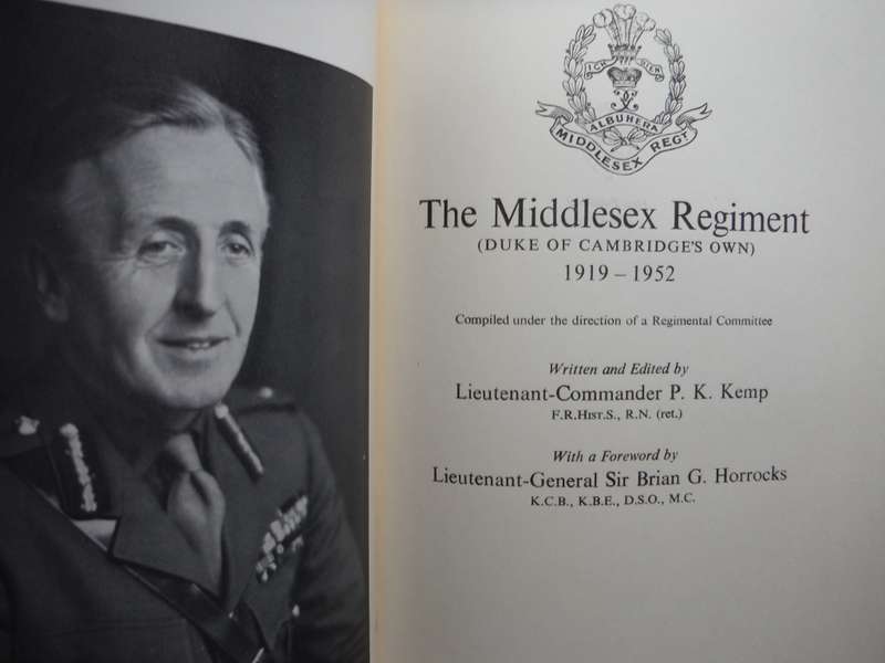 The Middlesex Regiment (Duke of Cambridge`s Own) 1919-1952 - Lieutenant-Commander P.K. Kemp
