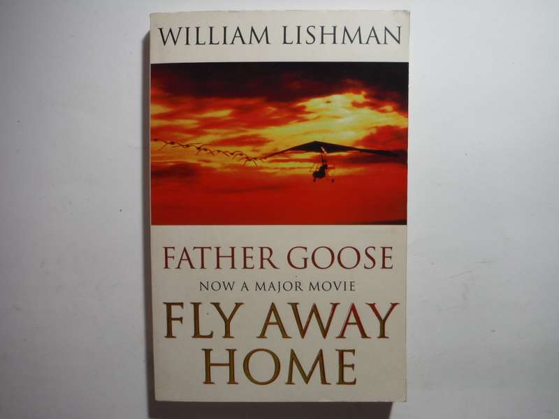 Father Goose - Paperback - William Lishman