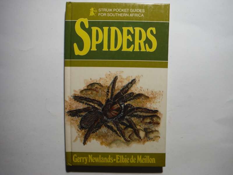 Struik Pocket Guides for Southern Africa : Spiders - Hardcover - Gerry Newlands