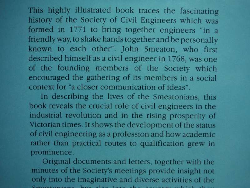 The Smeatonians : The Society of Civil Engineers - Hardcover - Garth Watson