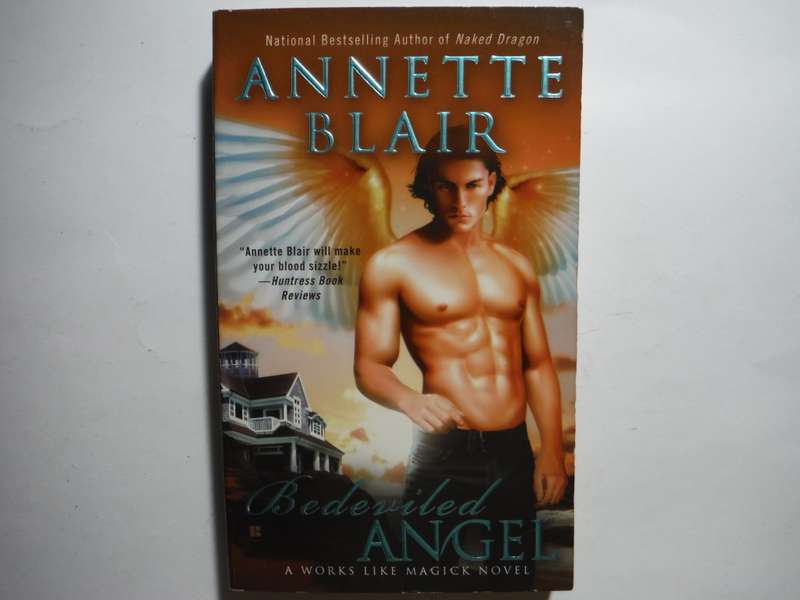 Bedeviled Angel : A Works Like Magick Novel - Paperback - Annette Blair