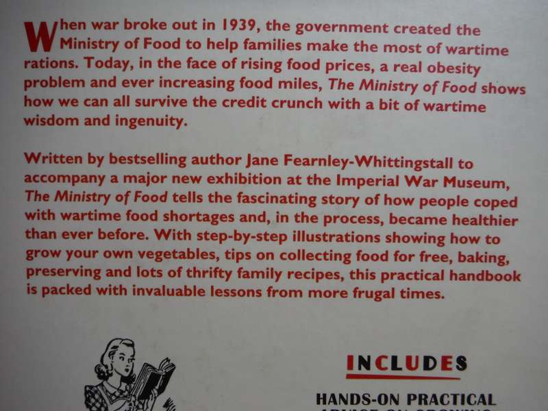 The Ministry of Food : Thrifty Wartime Ways to Feed Your Family Today