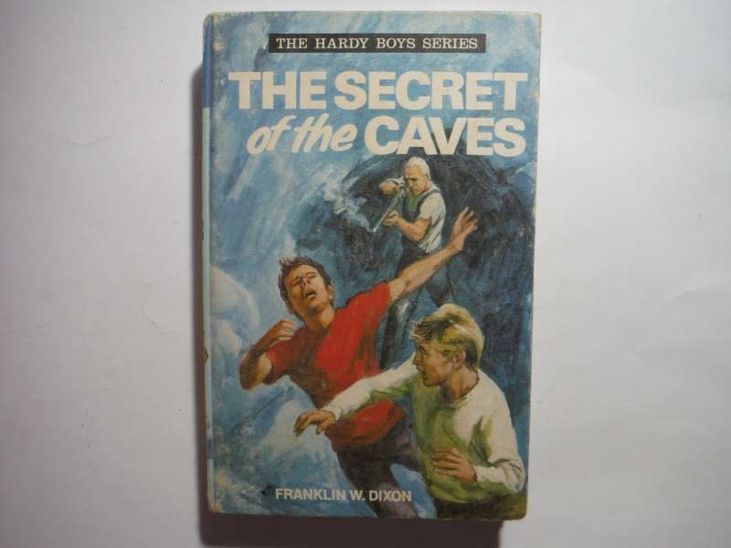 The Hardy Boys : The Secret of the Caves - Hardcover - Franklin W. Dixon - 1972