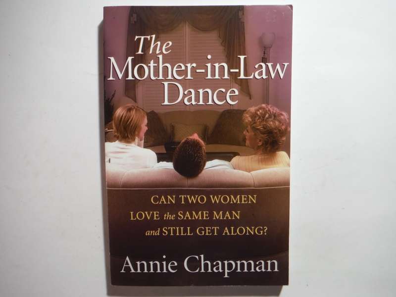 The Mother-in-Law Dance - Paperback - Annie Chapman