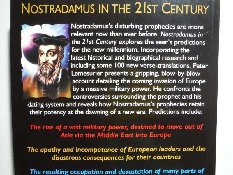 Nostradamus in the 21st Century : Featuring the Coming Invasion of Europe - Peter Lemesurier