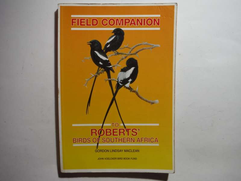 Field Companion to Roberts` Birds of Southern Africa - Paperback - Gordon Lindsay Maclean