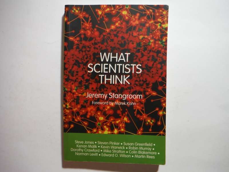 What Scientists Think - Paperback - Jeremy Stangroom