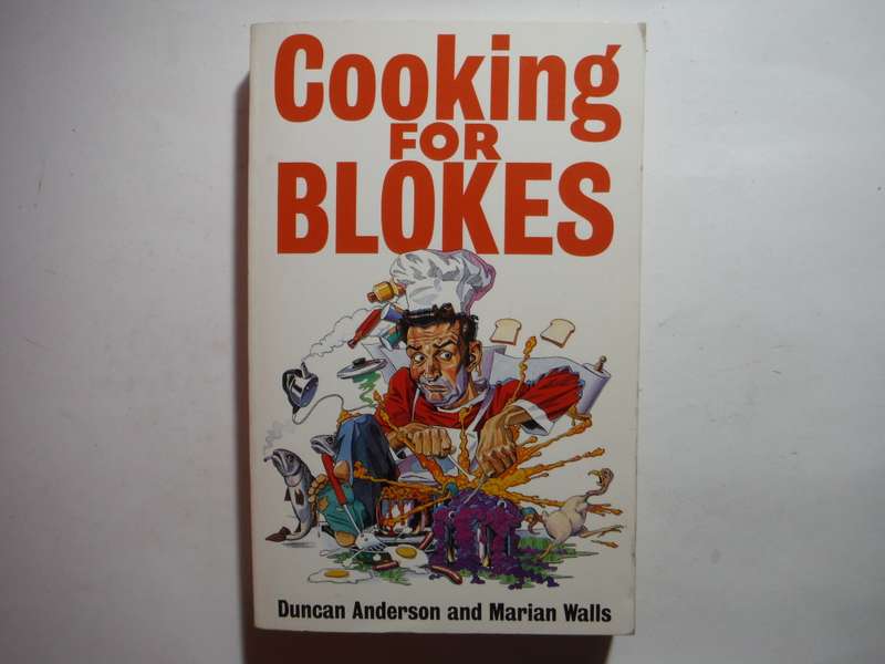 Cooking for Blokes - Paperback - Duncan Anderson