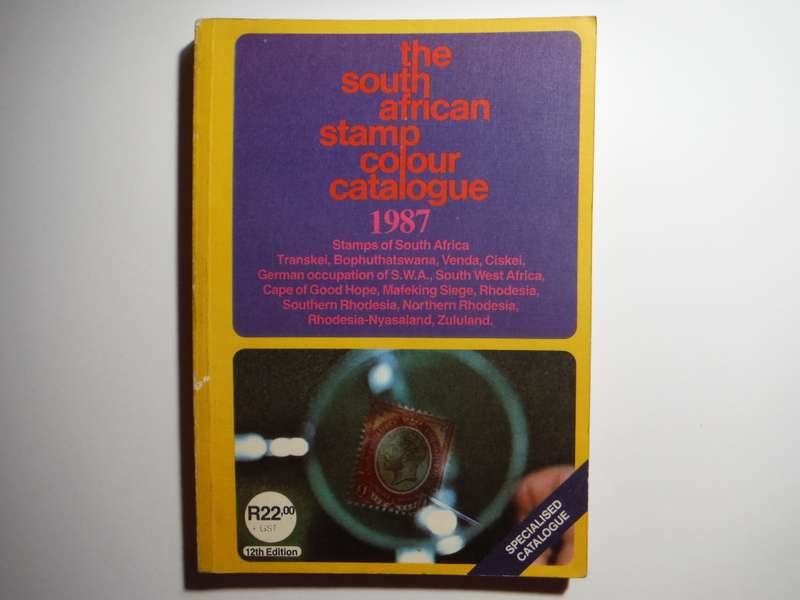 The South African Stamp Colour Catalogue 1987 - 12th Edition - Paperback