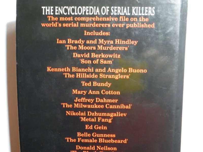 The Encyclopedia of Serial Killers - Hardcover - Brian Lane and Wilfred Gregg