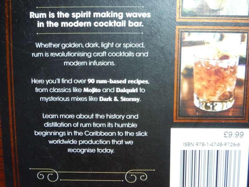 The Bartender`s Guide to Rum : Classic and Modern-Day Cocktails for Rum Lovers