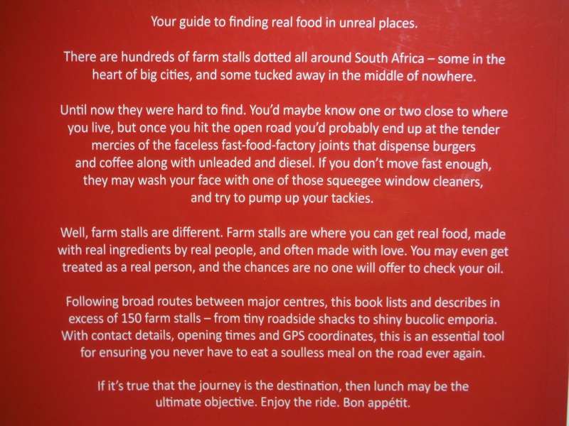 Farm Stall to Farm Stall : A Food Lover`s Guide to Farm Stalls and Markets in South Africa