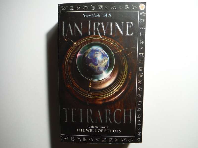 Tetrarch : Volume Two of The Well of Echoes - Paperback - Ian Irvine