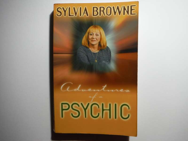 Adventures of a Psychic - Paperback - Sylvia Browne