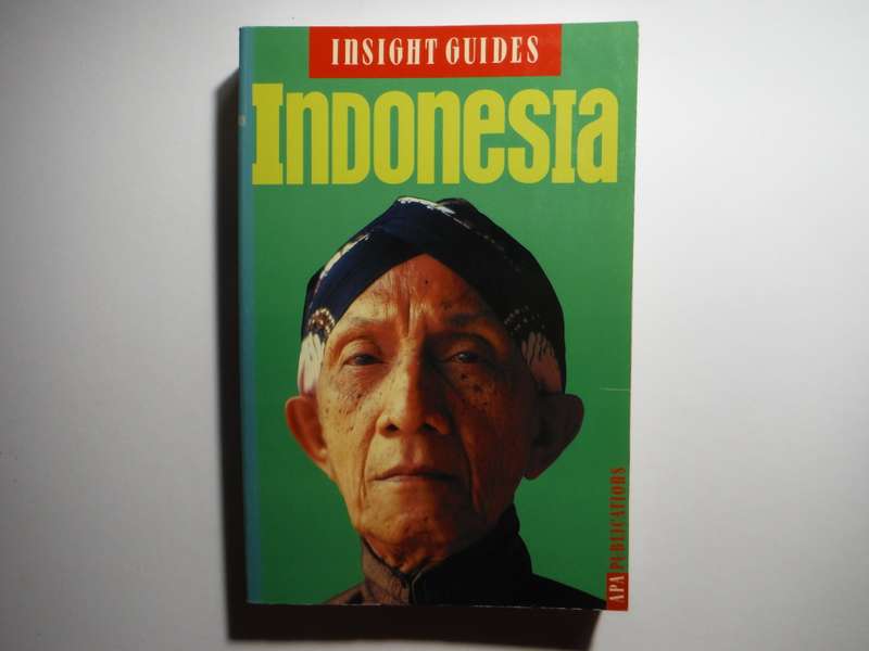 Insight Guides : Indonesia - Paperback - 1994
