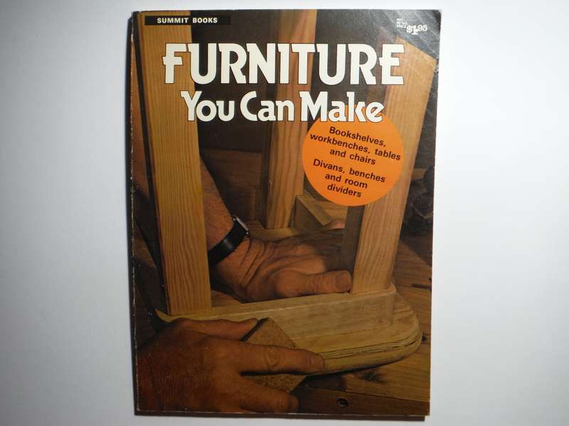 Summit Books : Furniture You Can Make - Softcover