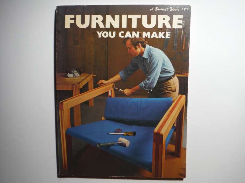 Furniture You Can Make - Softcover - A Sunset Book