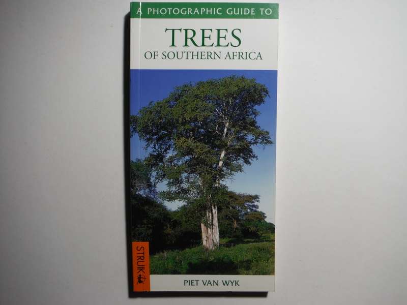 A Photographic Guide to Trees of Southern Africa - Paperback - Piet van Wyk