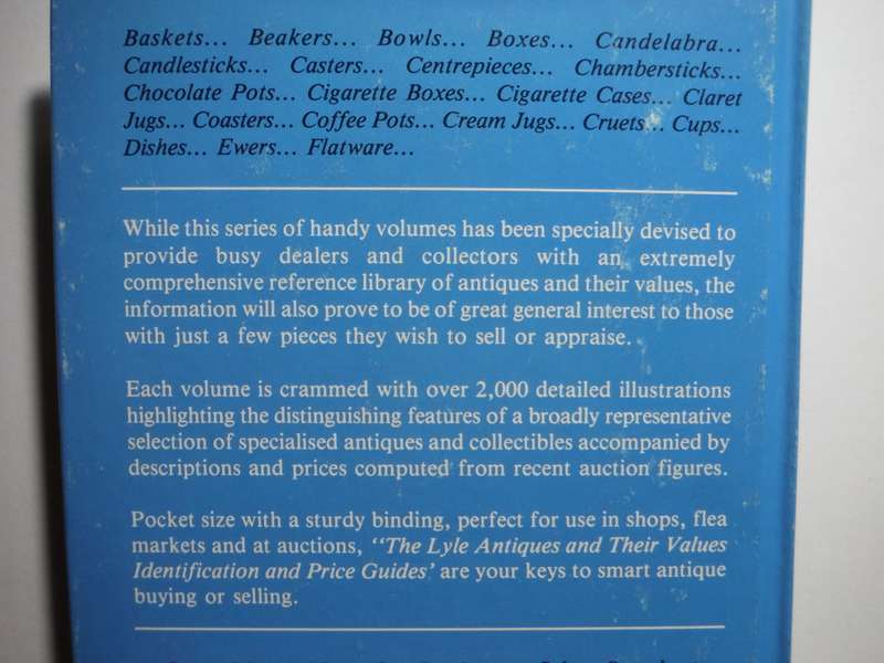 The Lyle Antiques and their Values : Silver Identification and Price Guide - Hardcover