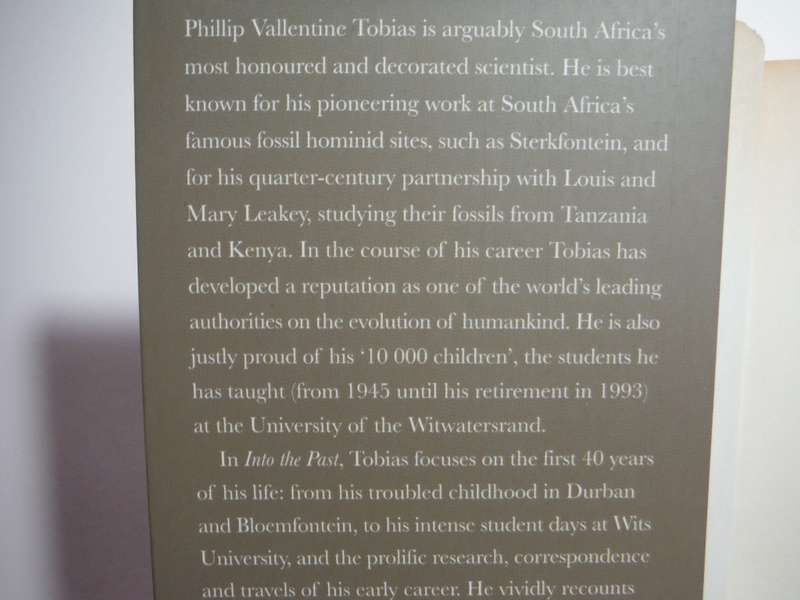 Into the Past : A Memoir - Paperback - Phillip Tobias