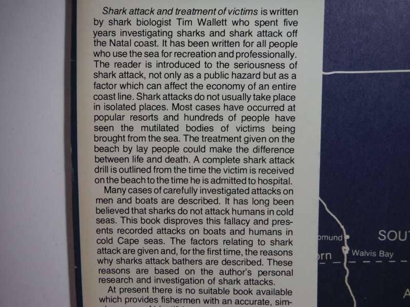 Shark Attack and Treatment of Victims in Southern African Waters - Hardcover - Tim Wallett